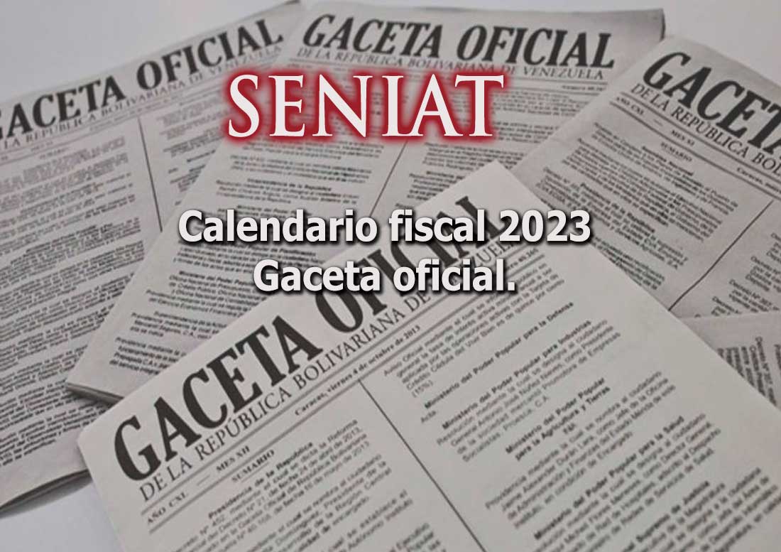 Calendario fiscal 2023 Gaceta oficial.