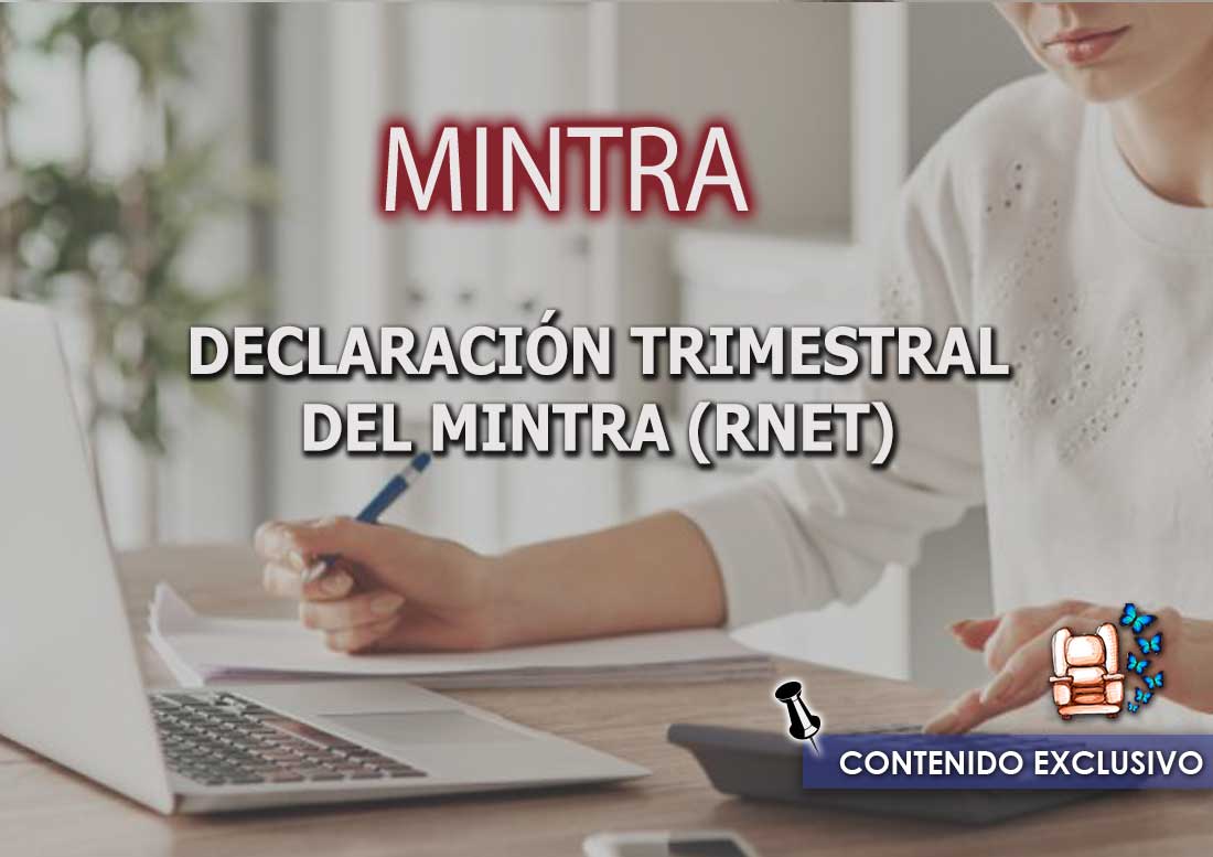 declaracion trimestral mintra - DECLARACIÓN TRIMESTRAL DEL MINTRA (RNET)