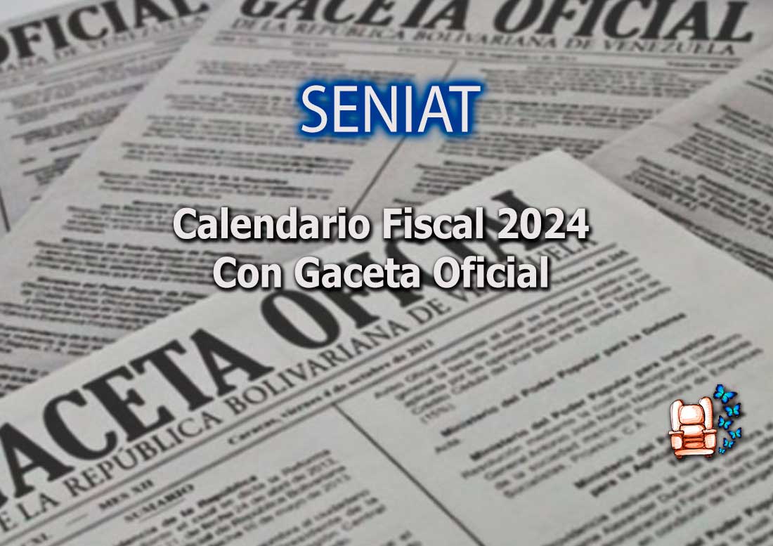 Calendario fiscal 2024 con gaceta oficial.
