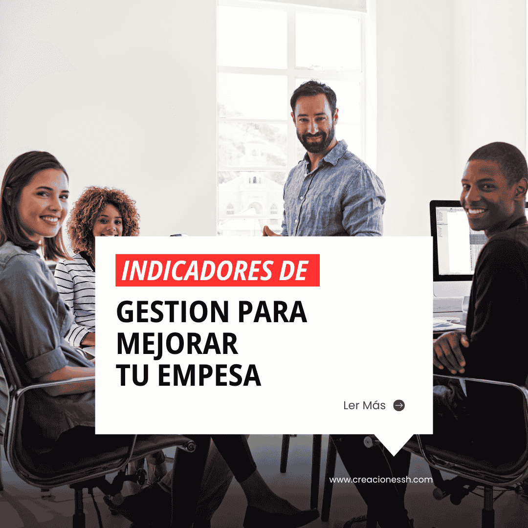 Indicadores de gestion para mejorar tu empresa