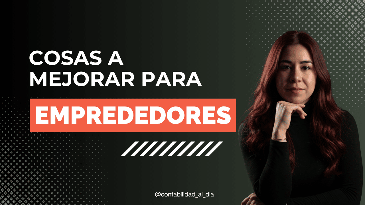 Cosas a mejorar para emprendedores